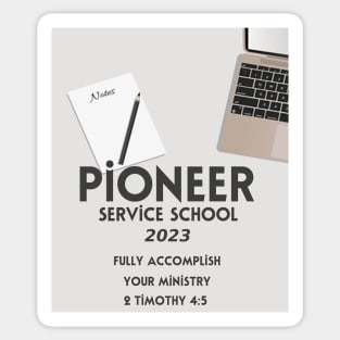 PIONEER SERVICE SCHOOL 2023 Sticker